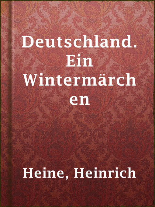 Title details for Deutschland. Ein Wintermärchen by Heinrich Heine - Available